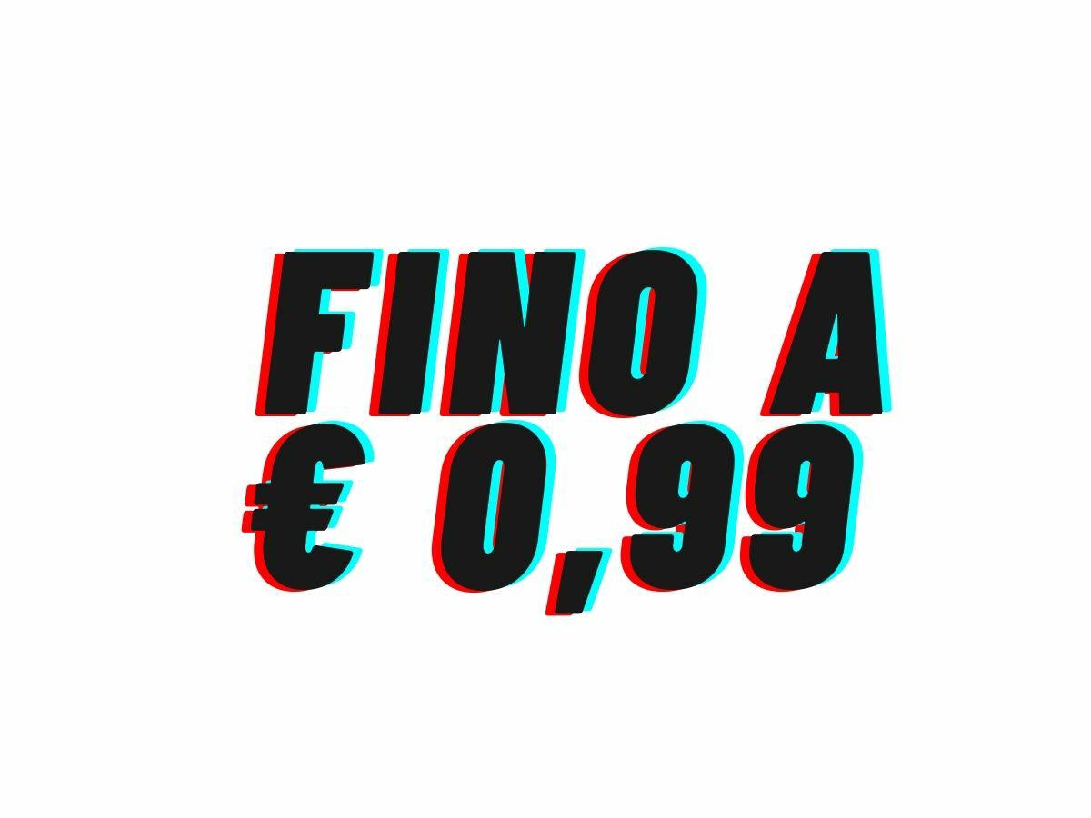 FINO A € 0,99